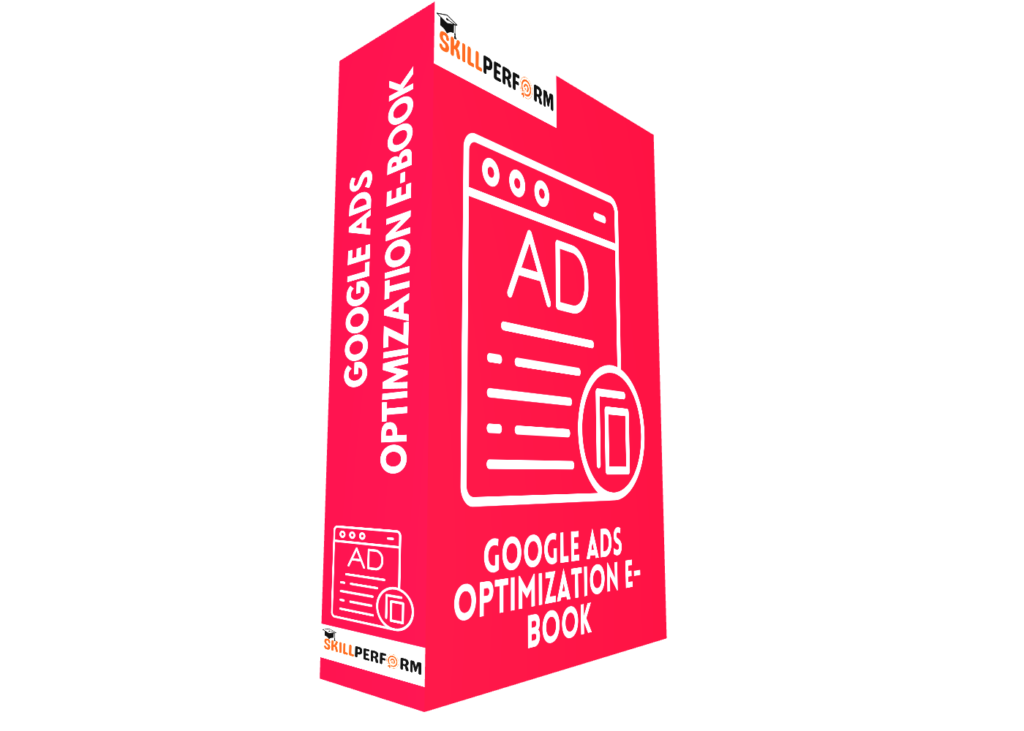 Google Ads Optimization E-Book