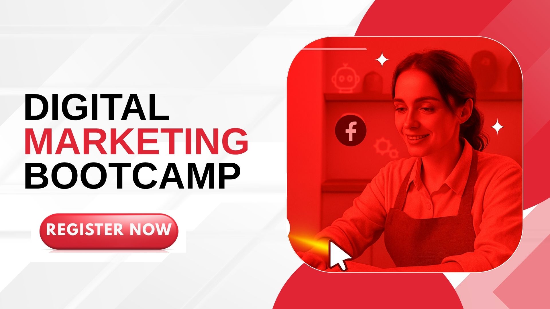 Digital Marketing Bootcamp
